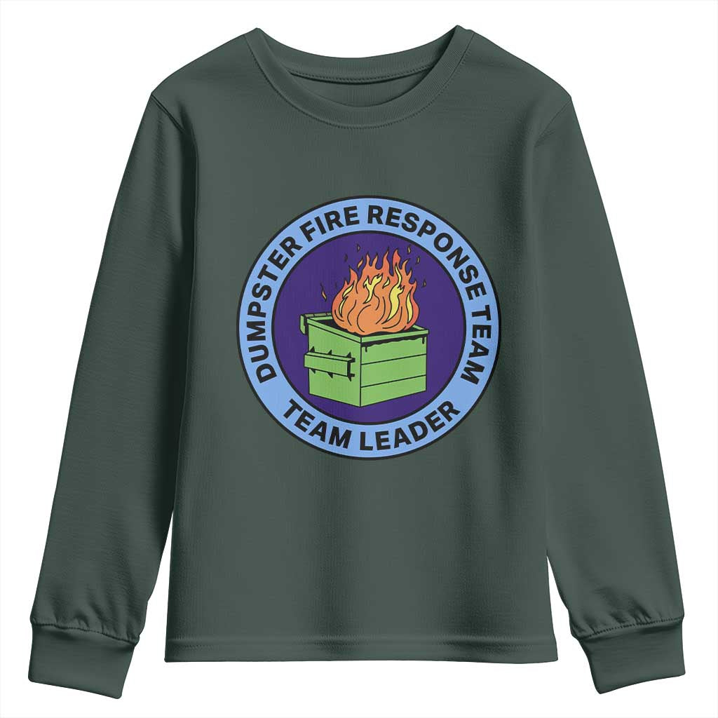 Dumpster Fire Response Team Leader Badge Youth Sweatshirt Funny Office Chaos Holiday Gag Gift TS02 Dark Forest Green Print Your Wear