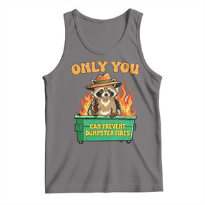 Only You Can Prevent Dumpster Fires Funny Raccoon Tank Top Sarcastic Chaos Humor Holiday Gag Gift TS02 Deep Heather Print Your Wear