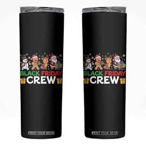 Black Friday Crew Christmas Skinny Tumbler Funny Holiday Shopping Squad TS02 Black Print Your Wear