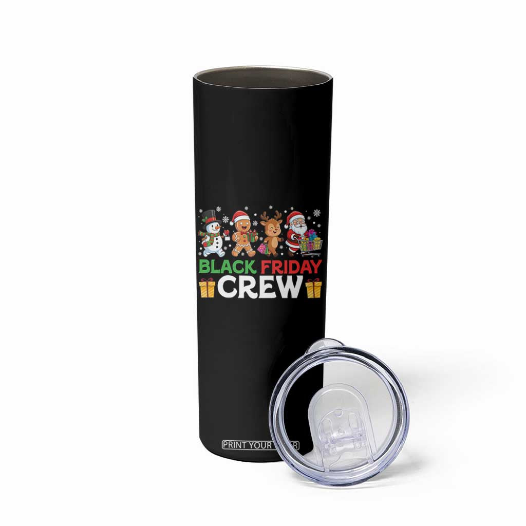 Black Friday Crew Christmas Skinny Tumbler Funny Holiday Shopping Squad TS02 Print Your Wear