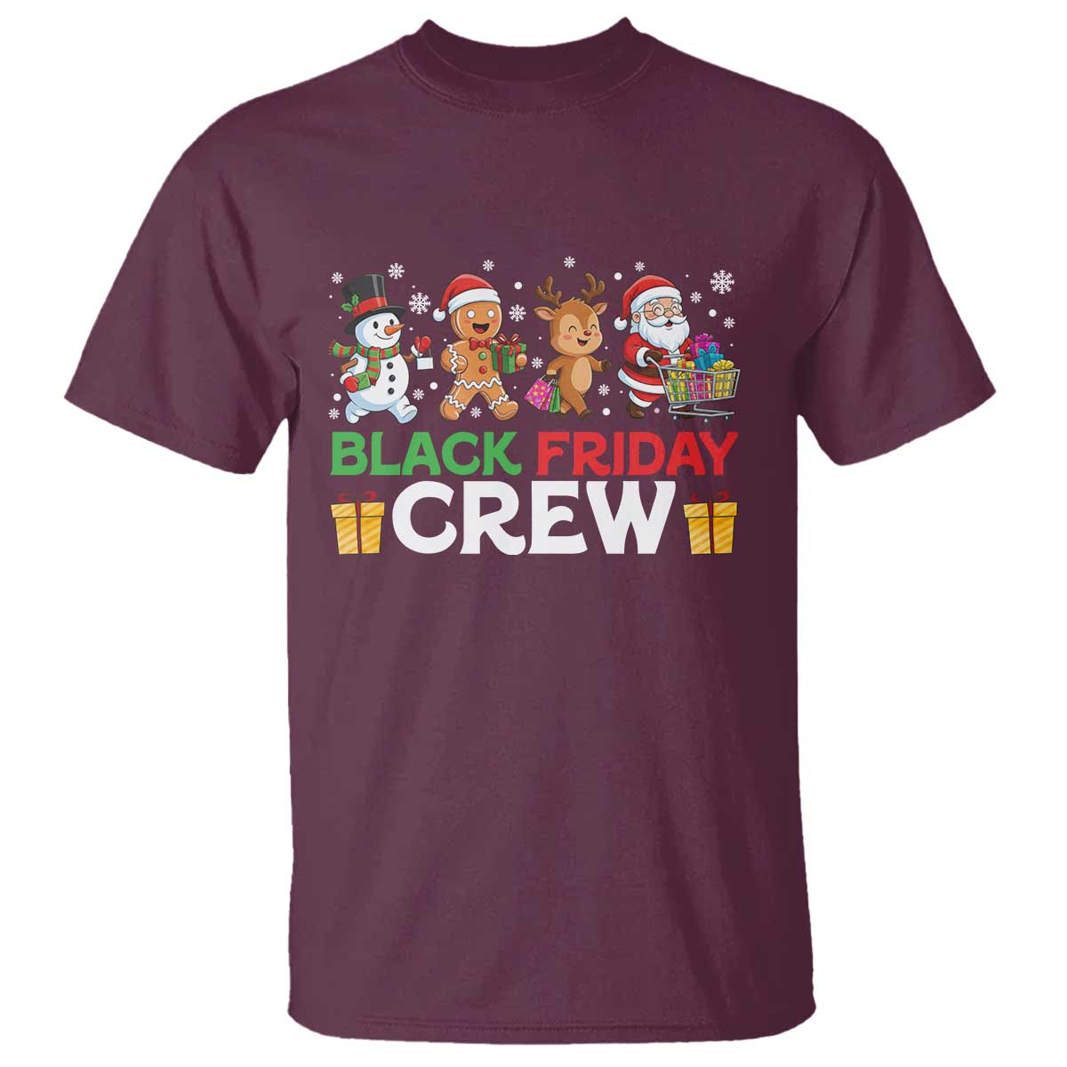 Black Friday Crew Christmas T Shirt Funny Holiday Shopping Squad TS02 Maroon Print Your Wear