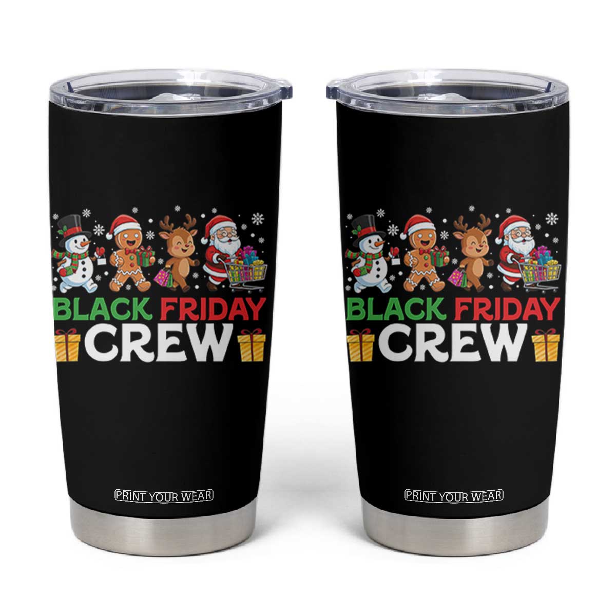 Black Friday Crew Christmas Tumbler Cup Funny Holiday Shopping Squad TS02 Black Print Your Wear