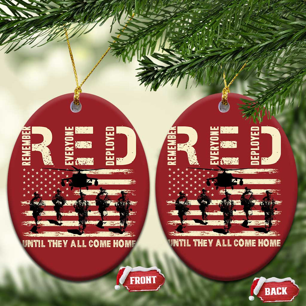 Red Friday Christmas Ornament R.E.D Until They All Come Home Support American Troops US Flag TS02 Oval Red Print Your Wear