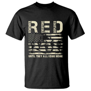 Red Friday T Shirt R.E.D Until They All Come Home Support American Troops US Flag TS02 Black Print Your Wear
