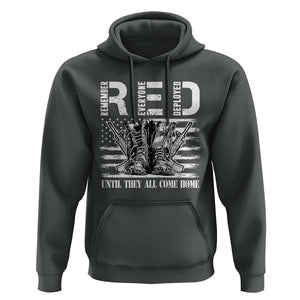 Red Friday Hoodie R.E.D Until They All Come Home Support Troops Military Combat Boots TS02 Dark Heather Print Your Wear
