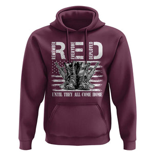 Red Friday Hoodie R.E.D Until They All Come Home Support Troops Military Combat Boots TS02 Maroon Print Your Wear