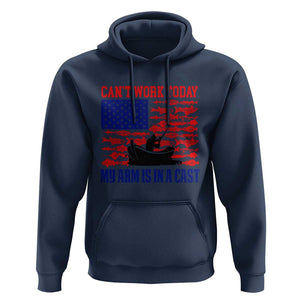 Funny Fishing Hoodie I Can't Work Today My Arm Is In A Cast Fisherman US Flag TS02 Navy Print Your Wear