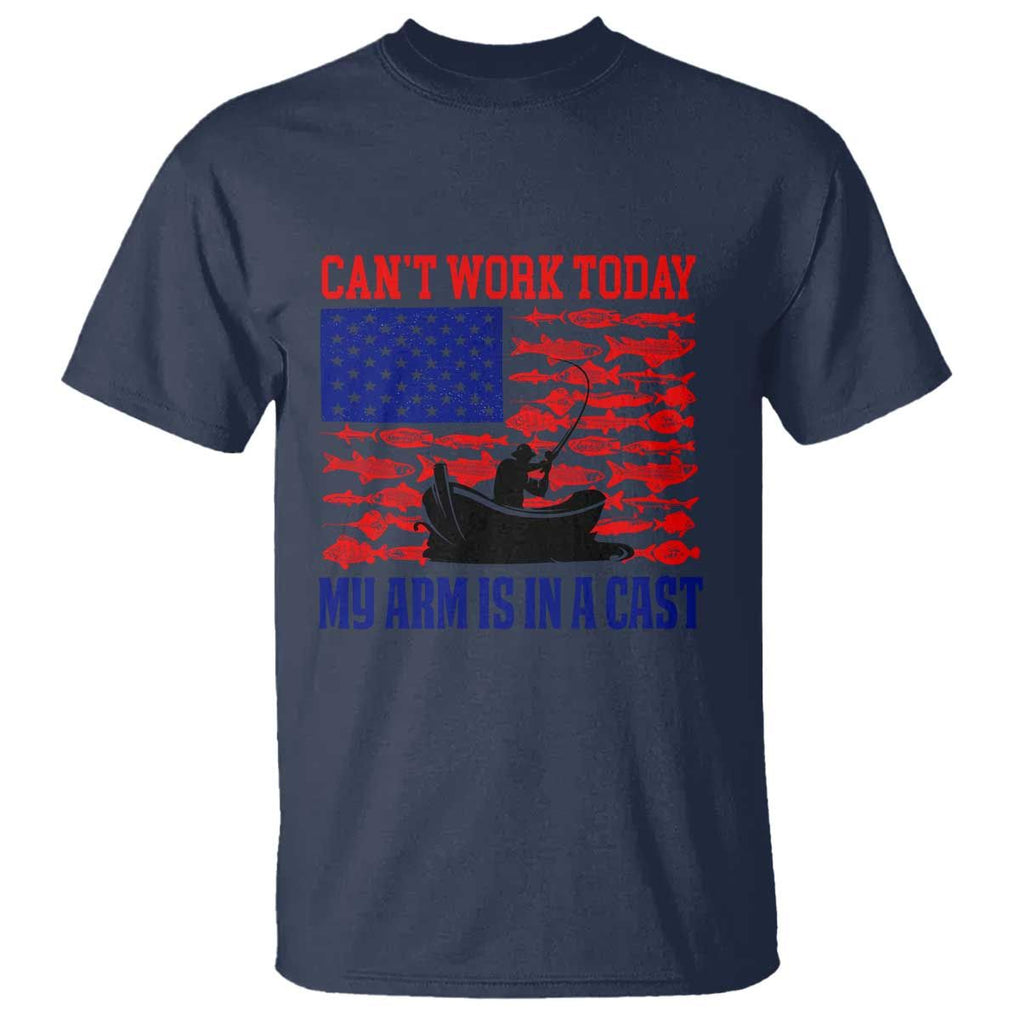 Funny Fishing T Shirt I Can't Work Today My Arm Is In A Cast Fisherman US Flag TS02 Navy Print Your Wear
