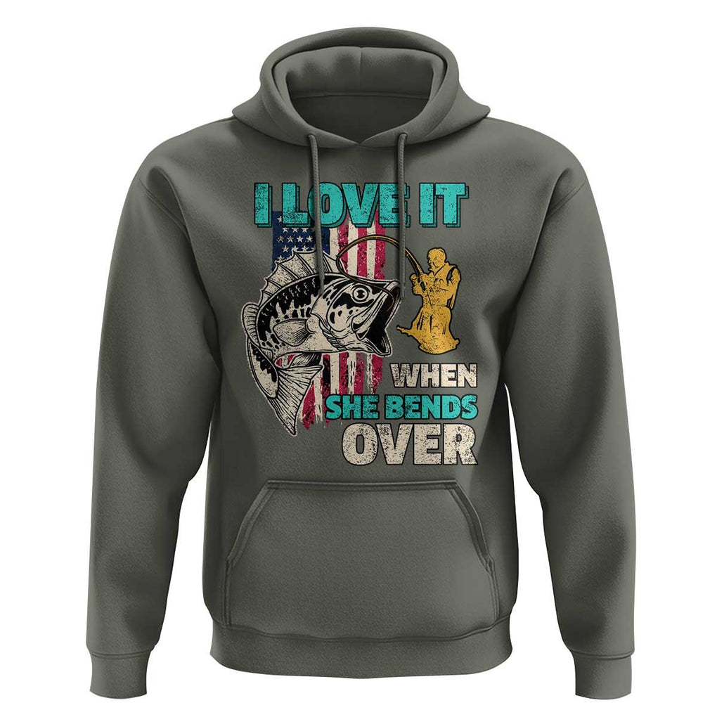 Funny Fishing Hoodie I Love It When She Bends Over Fisherman Fishing Rod TS02 Military Green Print Your Wear