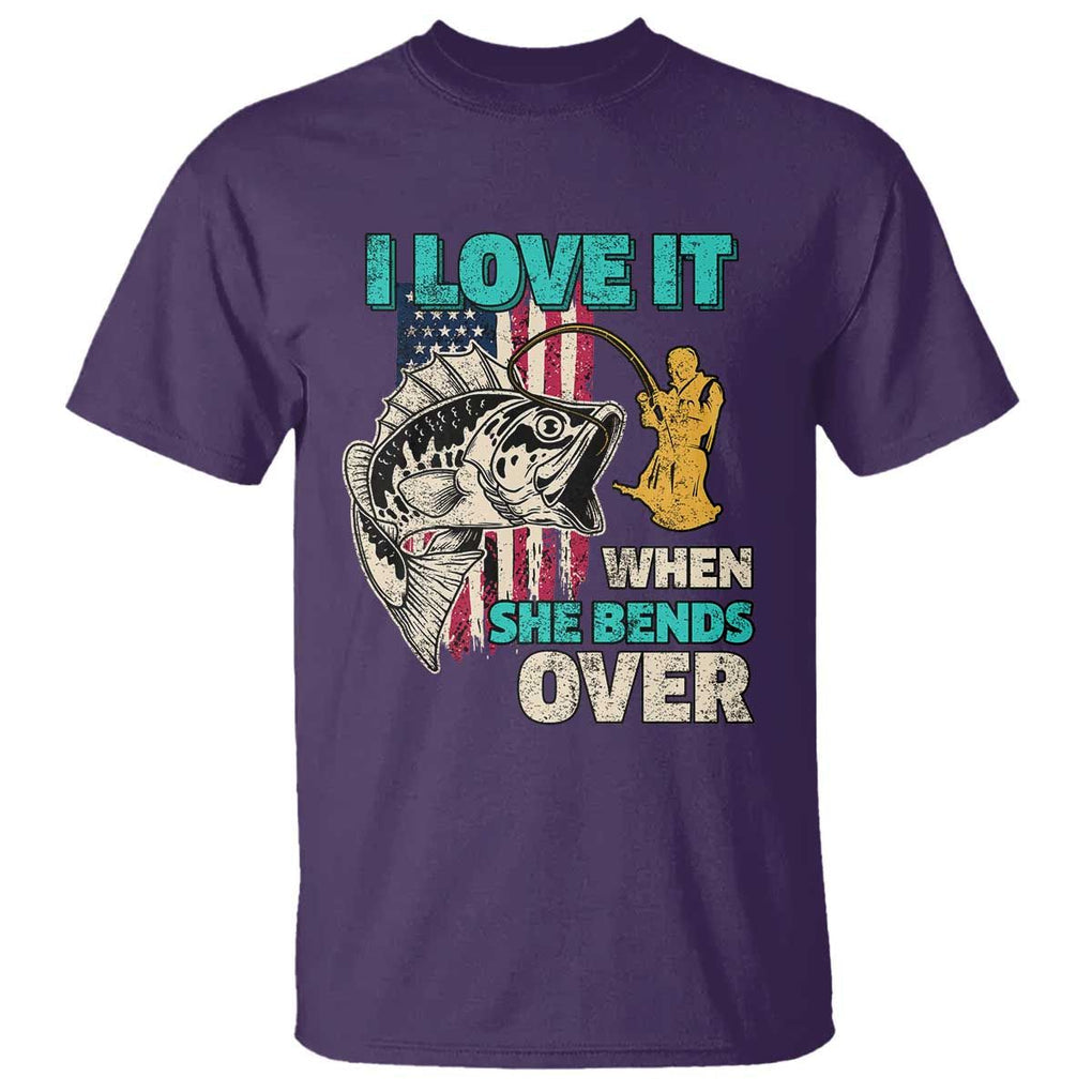 Funny Fishing T Shirt I Love It When She Bends Over Fisherman Fishing Rod TS02 Purple Print Your Wear