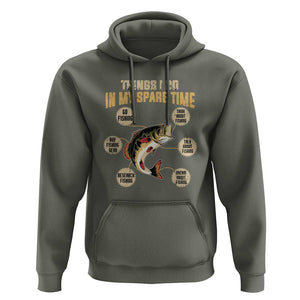 Funny Bass Fishing Hoodie Things I Do In My Spare Time Bass Fish TS02 Military Green Print Your Wear