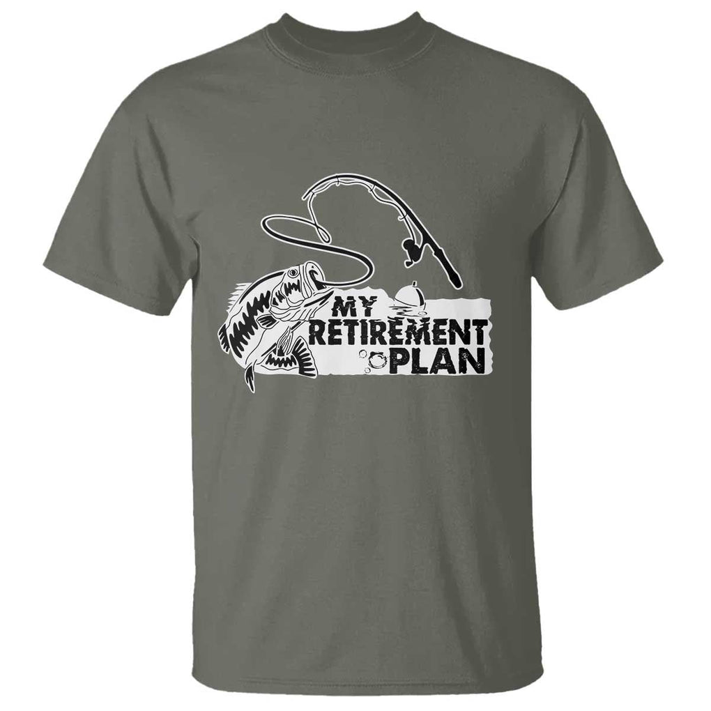 Funny Retirement Plan Fishing T Shirt Fisherman TS02 Military Green Print Your Wear