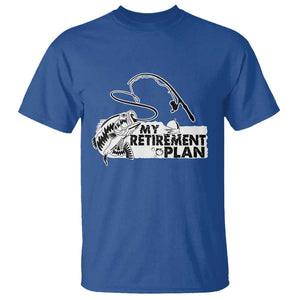 Funny Retirement Plan Fishing T Shirt Fisherman TS02 Royal Blue Print Your Wear
