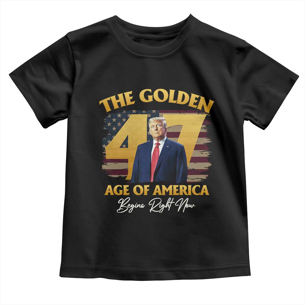 Trump 2025 Toddler T Shirt The Golden Age Of America Begins Right Now USA Flag TS02 Black Print Your Wear