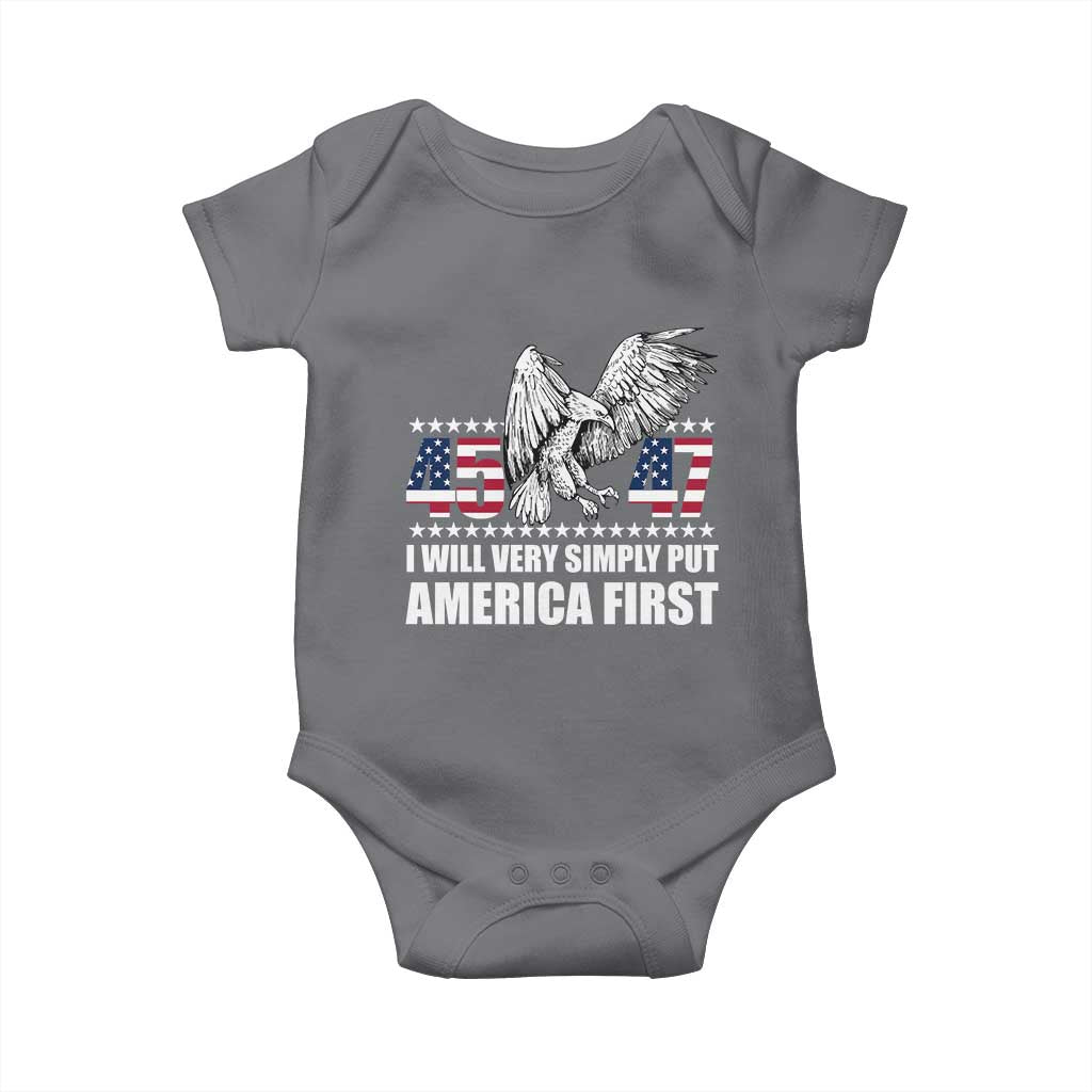 Trump 2025 Baby Onesie I Will Very Simply Put America First 47Th President TS02 Charcoal Print Your Wear