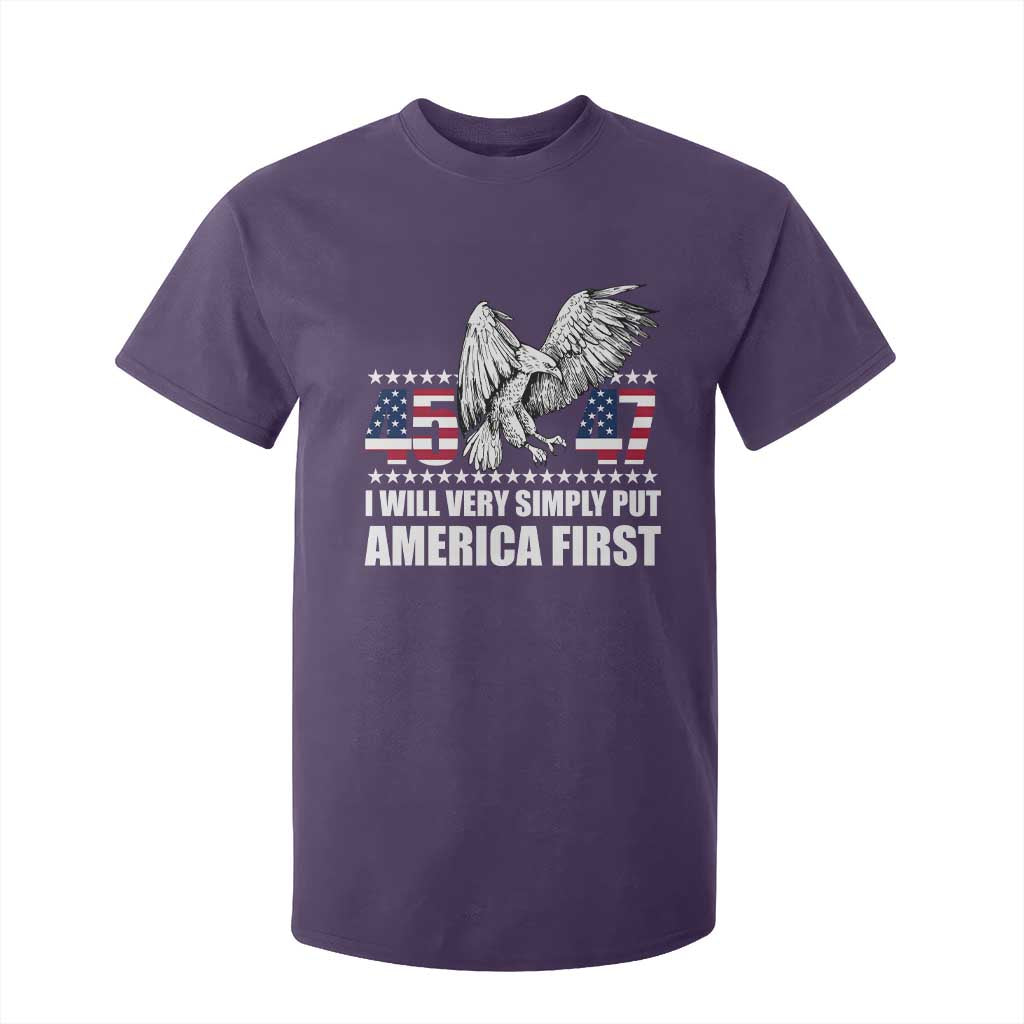 Trump 2025 T Shirt For Kid I Will Very Simply Put America First 47Th President TS02 Purple Print Your Wear