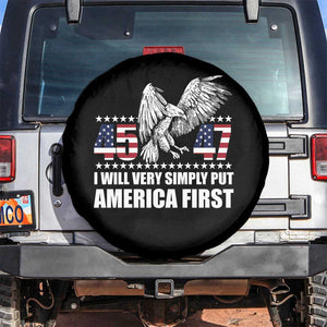 Trump 2025 Spare Tire Cover I Will Very Simply Put America First 47Th President TS02 No hole Black Print Your Wear