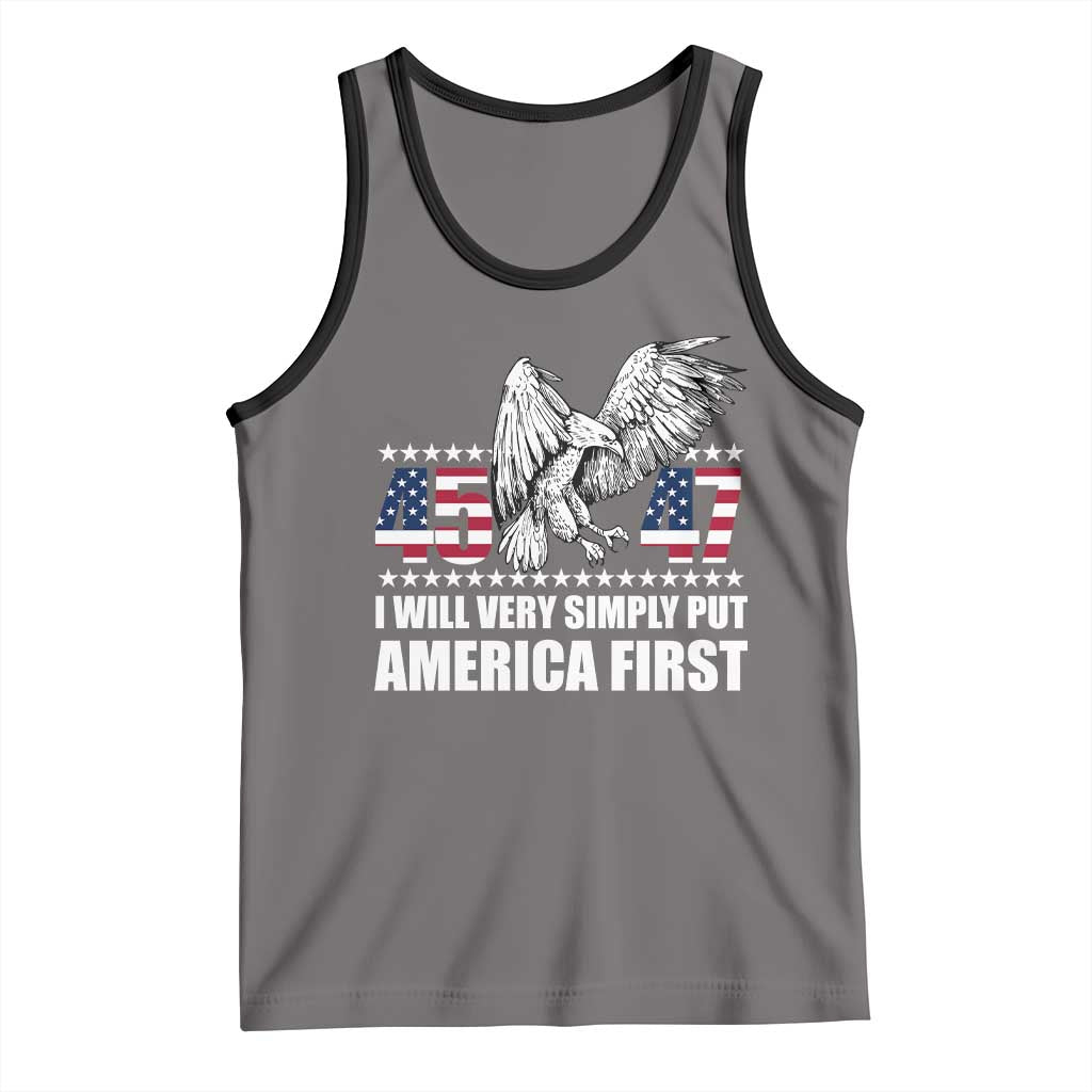 Trump 2025 Tank Top I Will Very Simply Put America First 47Th President TS02 Deep Heather Black Print Your Wear