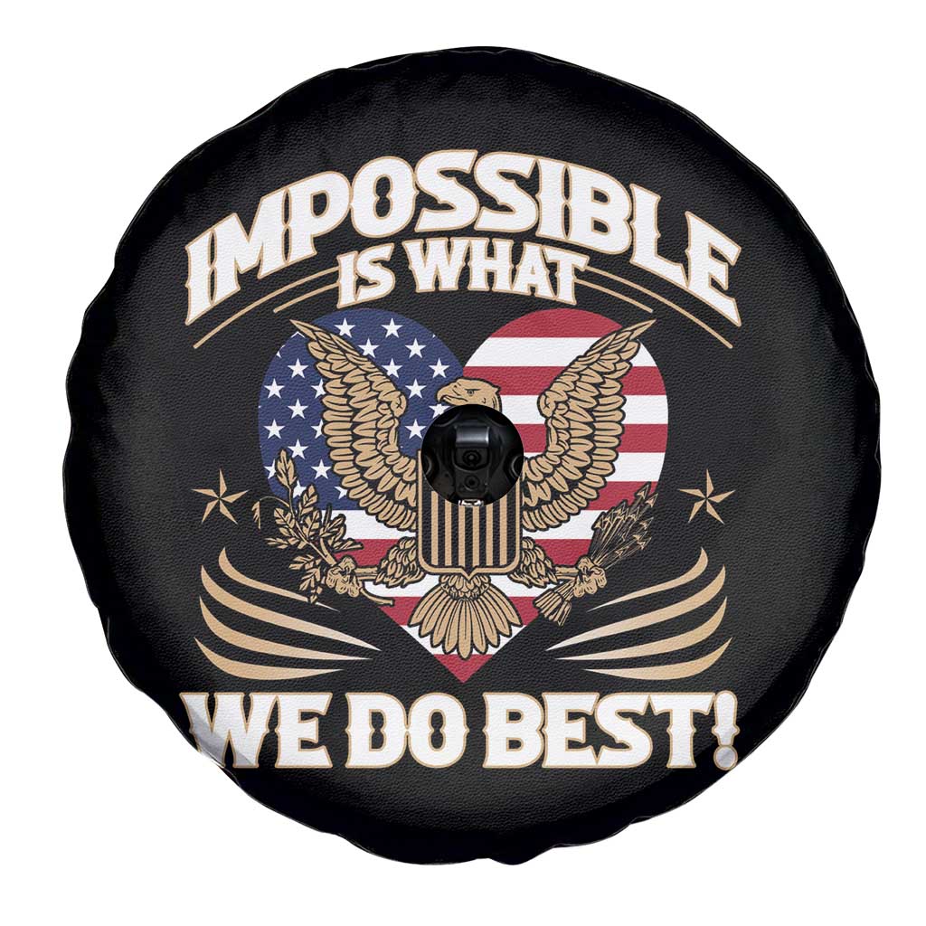 Trump 2025 Spare Tire Cover Impossible Is What We Do Best Eagle 47th President Inauguration TS02 Print Your Wear