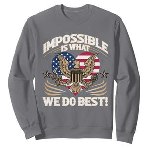 Trump 2025 Sweatshirt Impossible Is What We Do Best Eagle 47th President Inauguration TS02 Charcoal Print Your Wear