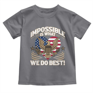 Trump 2025 Toddler T Shirt Impossible Is What We Do Best Eagle 47th President Inauguration TS02 Charcoal Print Your Wear