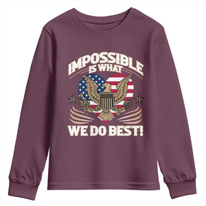 Trump 2025 Youth Sweatshirt Impossible Is What We Do Best Eagle 47th President Inauguration TS02 Maroon Print Your Wear