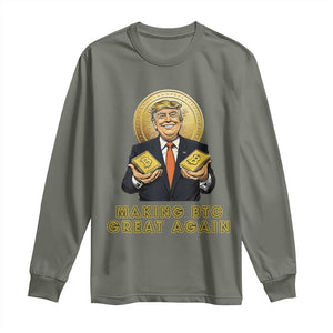 Trump Bitcoin Long Sleeve Shirt Make BTC Great Again Meme Coin Crypto TS02 Military Green Print Your Wear