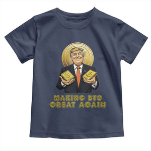 Trump Bitcoin Toddler T Shirt Make BTC Great Again Meme Coin Crypto TS02 Navy Print Your Wear