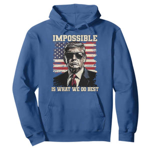 Trump 2025 Hoodie Impossible Is What We Do Best Inauguration TS02 Royal Blue Print Your Wear