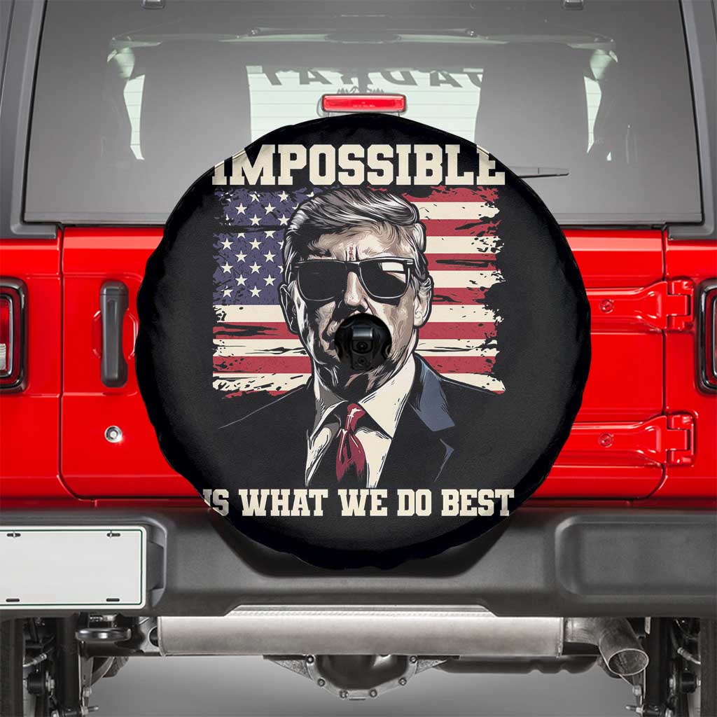 Trump 2025 Spare Tire Cover Impossible Is What We Do Best Inauguration TS02 Black Print Your Wear