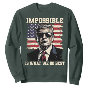 Trump 2025 Sweatshirt Impossible Is What We Do Best Inauguration TS02 Dark Forest Green Print Your Wear