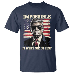 Trump 2025 T Shirt Impossible Is What We Do Best Inauguration TS02 Navy Print Your Wear