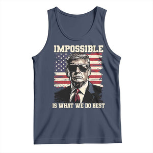 Trump 2025 Tank Top Impossible Is What We Do Best Inauguration TS02 Navy Print Your Wear
