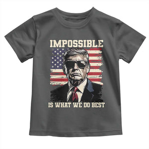 Trump 2025 Toddler T Shirt Impossible Is What We Do Best Inauguration TS02 Dark Heather Print Your Wear