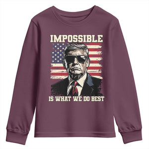 Trump 2025 Youth Sweatshirt Impossible Is What We Do Best Inauguration TS02 Maroon Print Your Wear