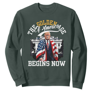 Trump 2025 Sweatshirt The Golden Age Of America Begins Right Now 47th President TS02 Dark Forest Green Print Your Wear