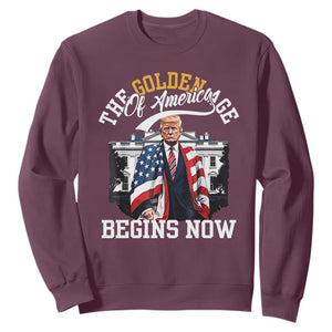 Trump 2025 Sweatshirt The Golden Age Of America Begins Right Now 47th President TS02 Maroon Print Your Wear