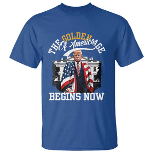 Trump 2025 T Shirt The Golden Age Of America Begins Right Now 47th President TS02 Royal Blue Print Your Wear