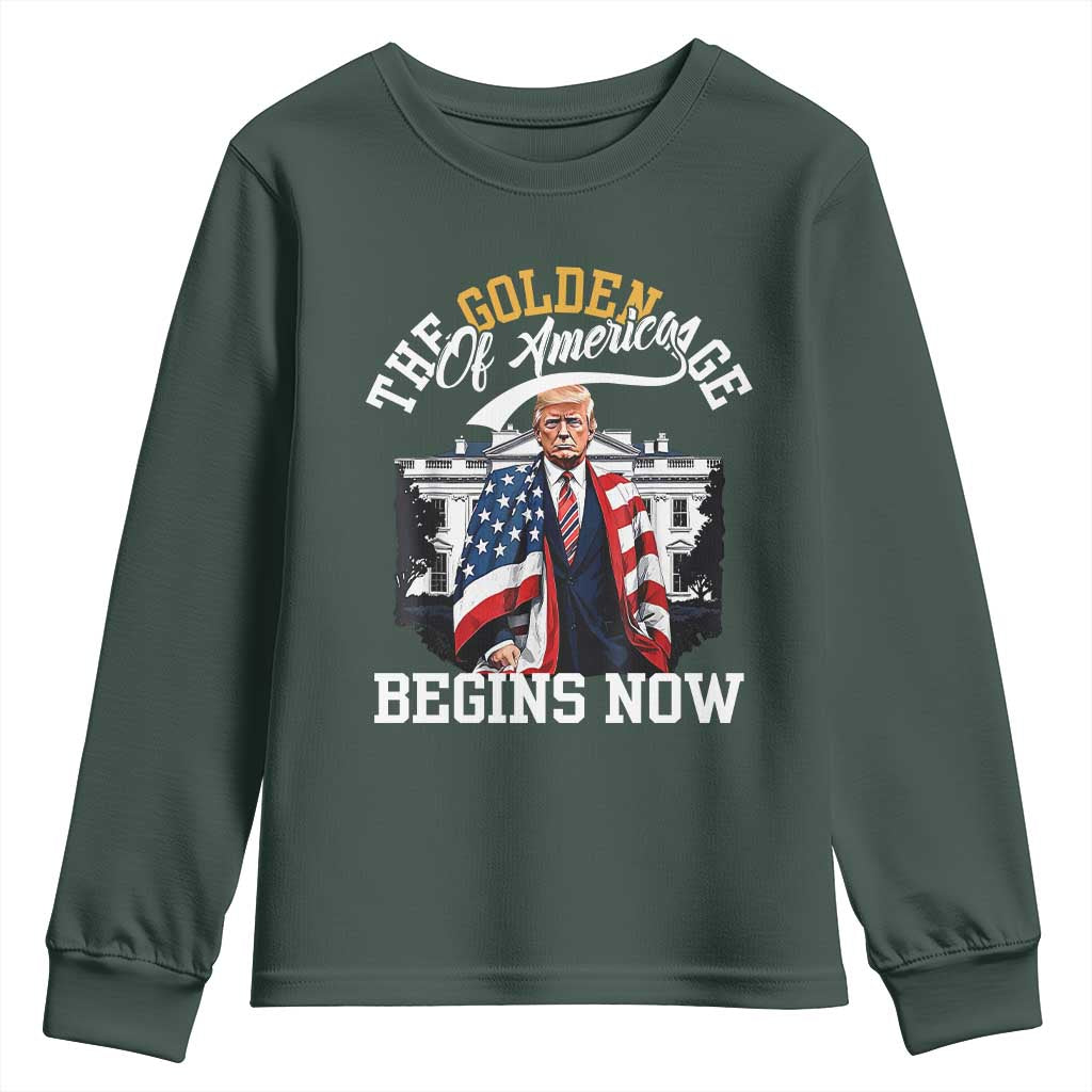 Trump 2025 Youth Sweatshirt The Golden Age Of America Begins Right Now 47th President TS02 Dark Forest Green Print Your Wear