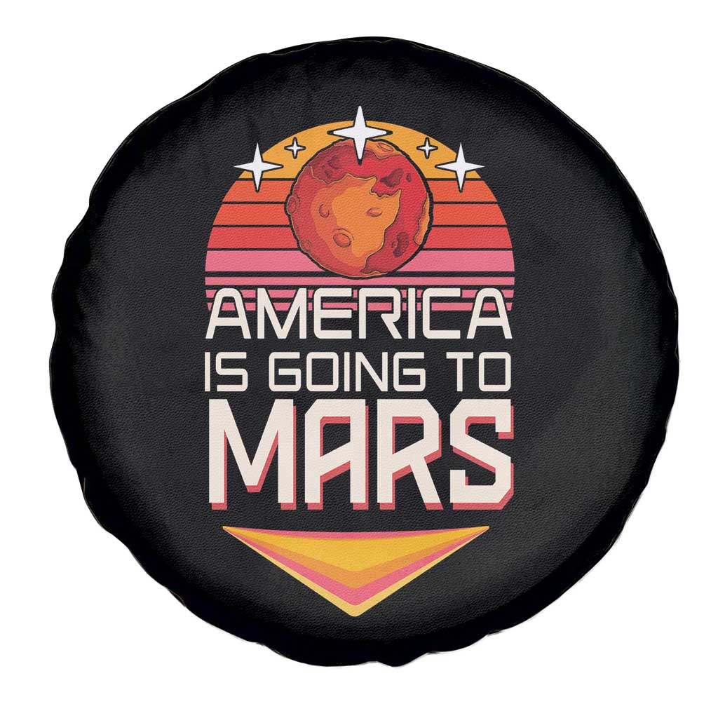 Trump 2025 Spare Tire Cover America Is Going To Mars Funny USA Patriotic Party TS02 Print Your Wear