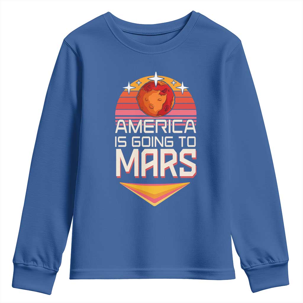 Trump 2025 Youth Sweatshirt America Is Going To Mars Funny USA Patriotic Party TS02 Royal Blue Print Your Wear