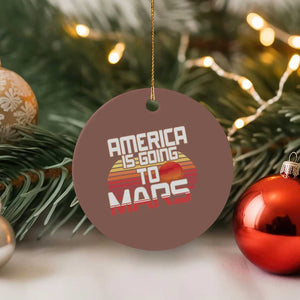 Trump 2025 Ceramic Ornament America Is Going To Mars Funny USA Patriotic Retro TS02 1pc Mocha Print Your Wear