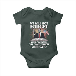 Trump 2025 Baby Onesie We Will Not Forget Our Country Our Constitution Our God American Flag TS02 Print Your Wear