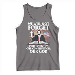 Trump 2025 Tank Top We Will Not Forget Our Country Our Constitution Our God American Flag TS02 Deep Heather Print Your Wear