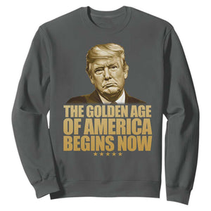 Trump 2025 Sweatshirt Golden Age Of America Begins Now Inauguration Speech TS02 Dark Heather Print Your Wear