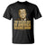 Trump 2025 T Shirt Golden Age Of America Begins Now Inauguration Speech TS02 Black Print Your Wear