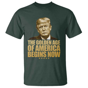 Trump 2025 T Shirt Golden Age Of America Begins Now Inauguration Speech TS02 Dark Forest Green Print Your Wear