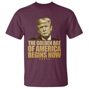 Trump 2025 T Shirt Golden Age Of America Begins Now Inauguration Speech TS02 Maroon Print Your Wear