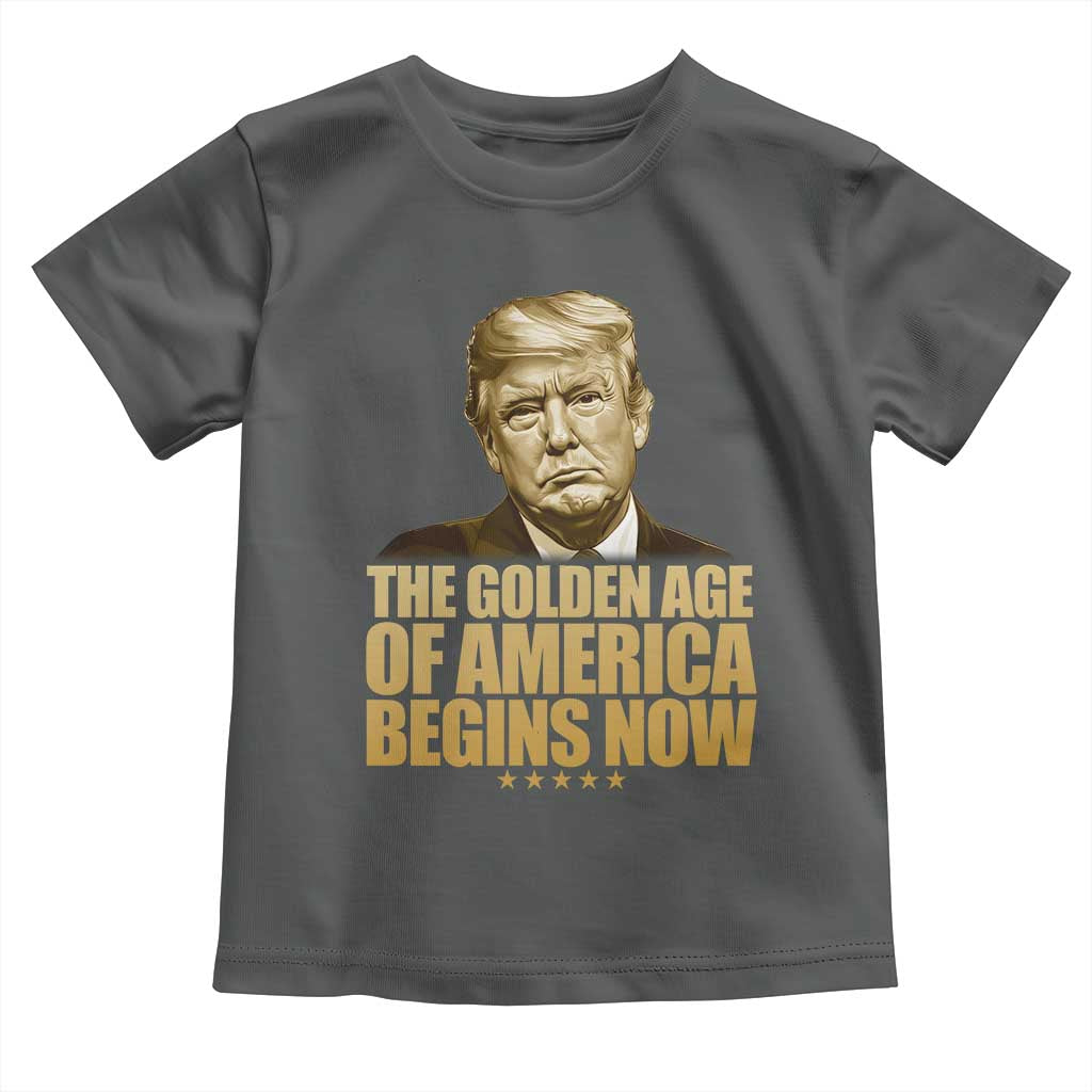 Trump 2025 Toddler T Shirt Golden Age Of America Begins Now Inauguration Speech TS02 Dark Heather Print Your Wear