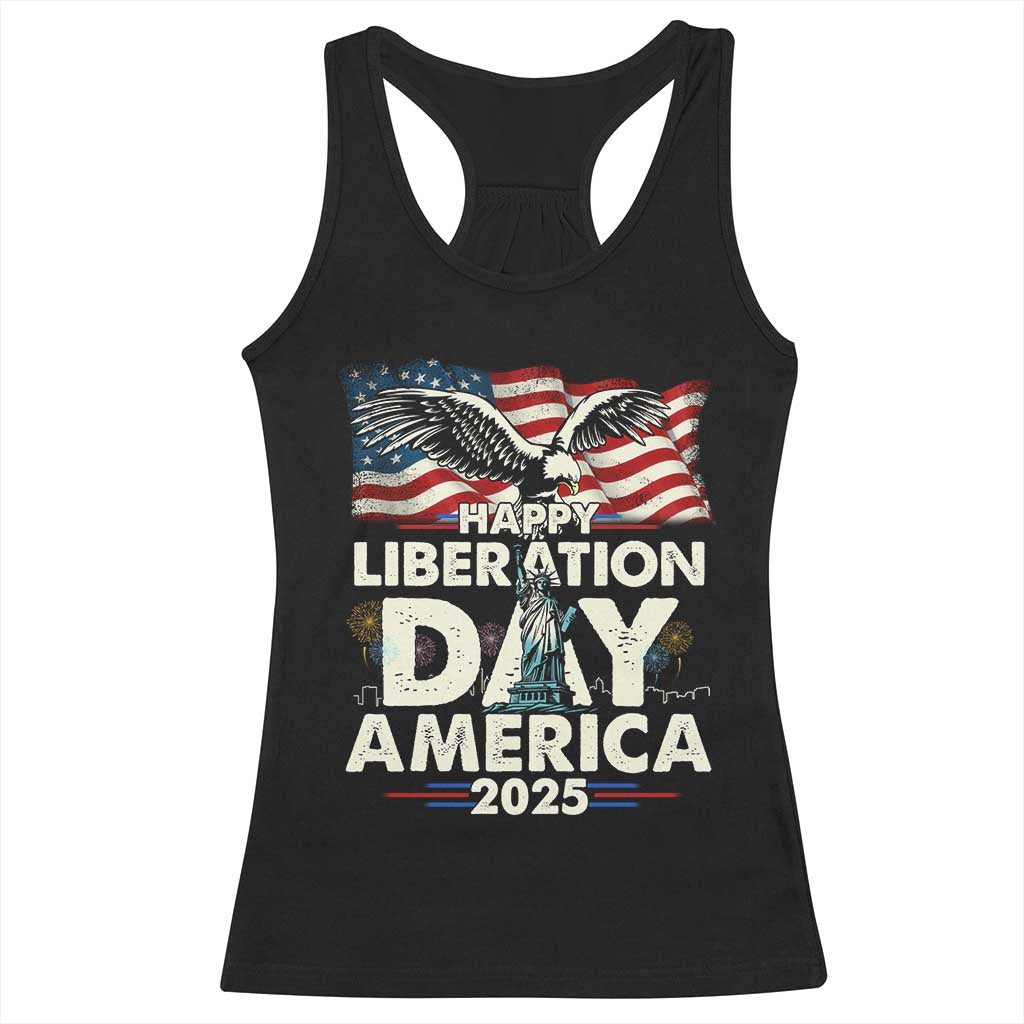 Trump 2025 Racerback Tank Top Happy Liberation Day 2025 Trump January 20Th 2025 TS02 Black Print Your Wear